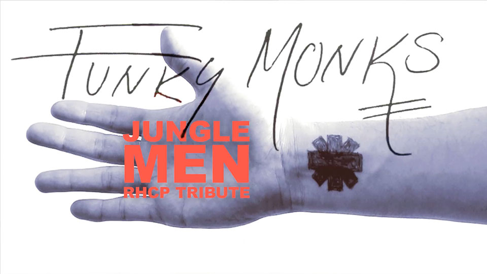 Funky Monks (RHCP cover by JUNGLE MEN)